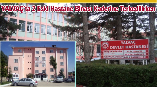 AKŞEHİR’de Eski Hastane Binası Faaliyete Geçiriliyor