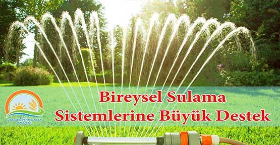 Bireysel Sulama Sistemlerine Hibe Desteklemesi Başvuruları Başladı