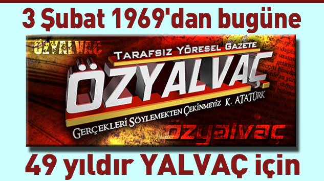 ÖZYALVAÇ 49. YAŞINDA