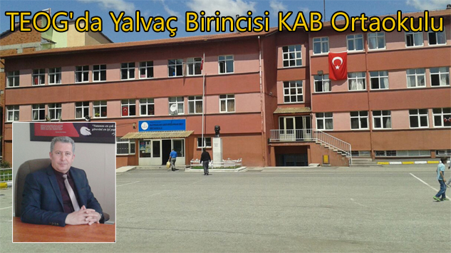 VE BEKLENEN  BAŞARI  GELDİ… KAB Ortaokulu YALVAÇ BİRİNCİSİ