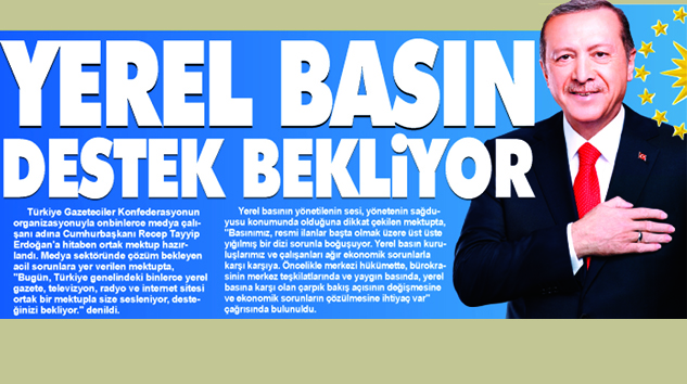 YEREL BASIN DESTEK BEKLİYOR