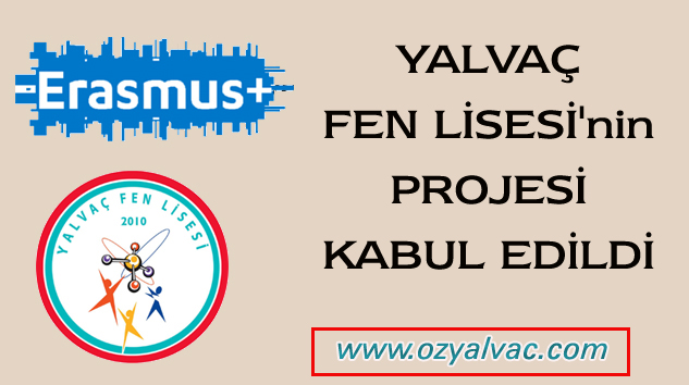 YALVAÇ FEN LİSESİ’nden ERASMUS BAŞARISI