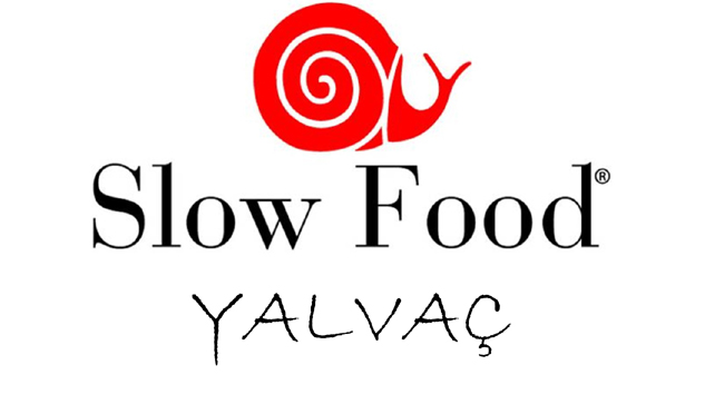 YALVAÇ’A SLOW FOOD (YAVAŞ YEMEK) ÖNERİLERİ