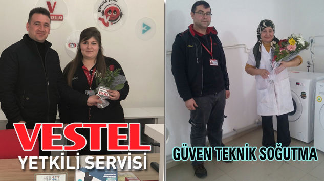 VESTEL Yetkili Servisi Kadınlar Günü’nü Kutladı