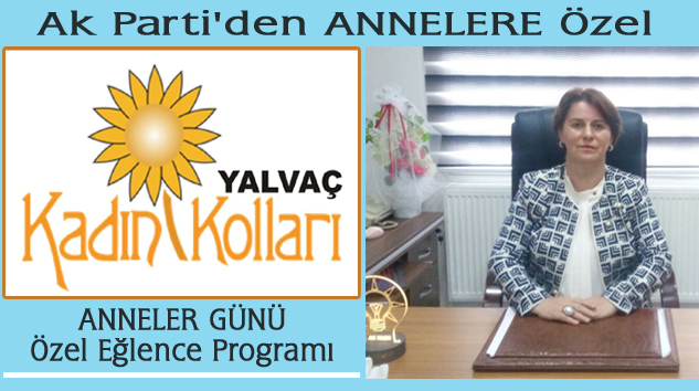 Ak Parti Kadın Kolları’ndan ANNELER GÜNÜ Kutlaması