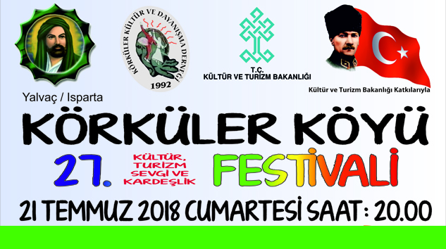 KÖRKÜLER FESTİVALİ 21 TEMMUZ’DA