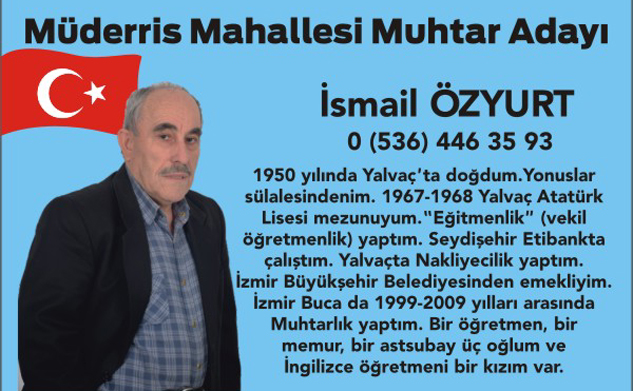 Müderris Mahalles Muhtar Adayı İSMAİL ÖZYURT