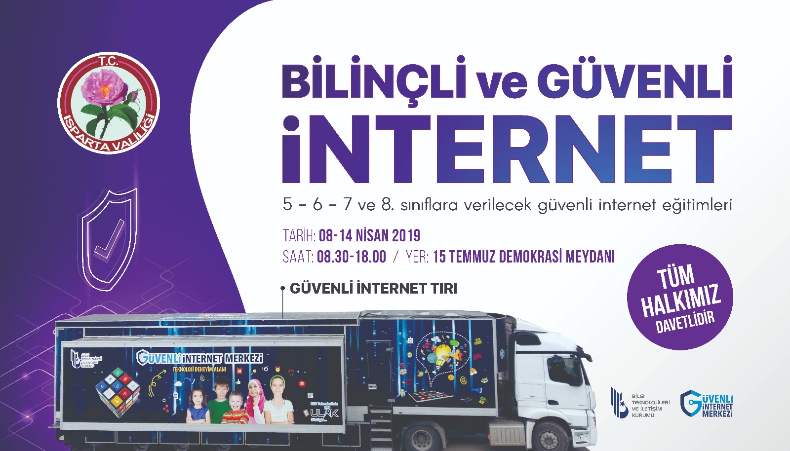 “GÜVENLİ İNTERNET TIR’I ISPARTA’DA”