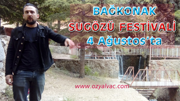 Bağkonak, SUGÖZÜ FESTİVALİNE Hazırlanıyor