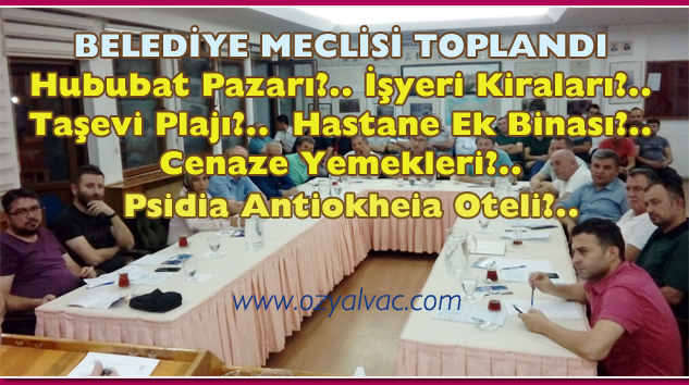 Yalvaç Belediye Meclisi Toplandı