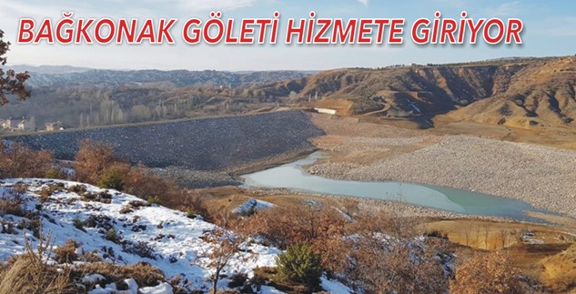 BAĞKONAK, GÖLETİNE KAVUŞUYOR