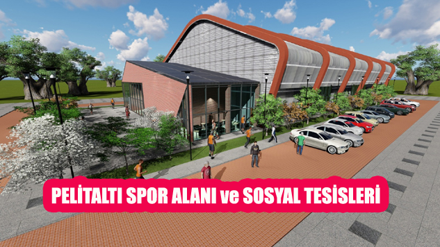 Pelitaltı Spor Alanı ve Sosyal Tesisleri ihaleye çıkıyor