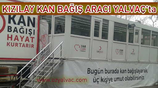 Kızılay Kan Bağış Aracı 4 Gün Yalvaç’ta