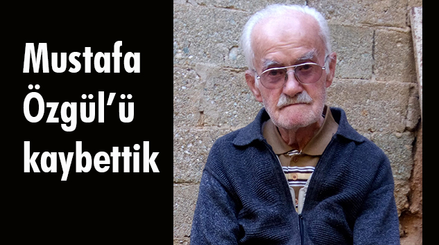 Özyalvaç Ailesinin acı kaybı… Mustafa Özgül’ü kaybettik…
