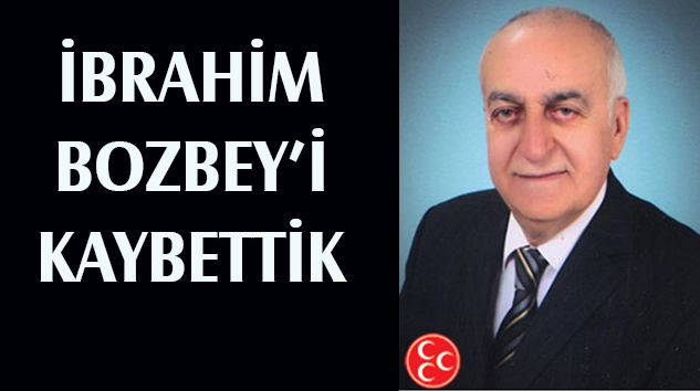 İbrahim Bozbey hocayı kaybettik