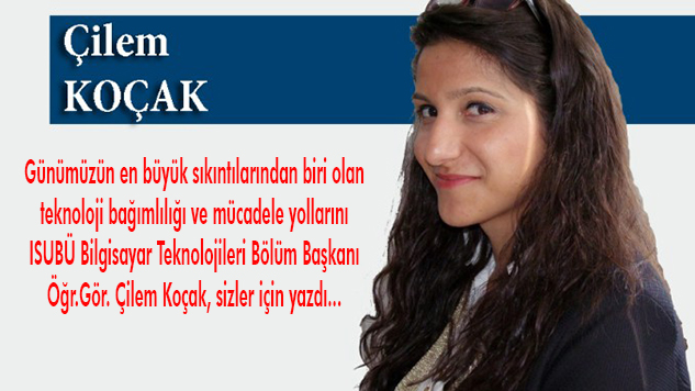 Teknoloji Bağımlılığı ve Mücadele Yolları