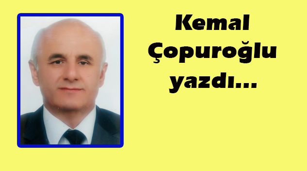 Kemal Çopuroğlu yazdı: YANMAK…