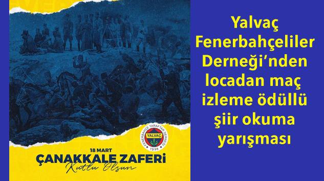 Yalvaç Fenerbahçeliler Derneği’nden şiir okuma yarışması