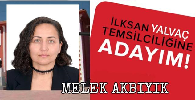 YALVAÇ’TA İLKSAN’A KADIN ADAY: MELEK AKBIYIK