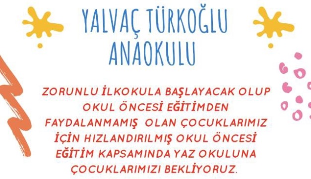 Yalvaç Türkoğlu Anaokulu Yaz Okulu açıyor