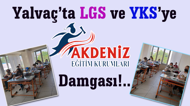 Yalvaç’ta YKS ve LGS Şampiyonları AKDENİZ DERSHANESİ’nden