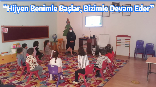 HİJYEN EĞİTİMİ İLÇE MERKEZİNDEKİ OKULLARDA