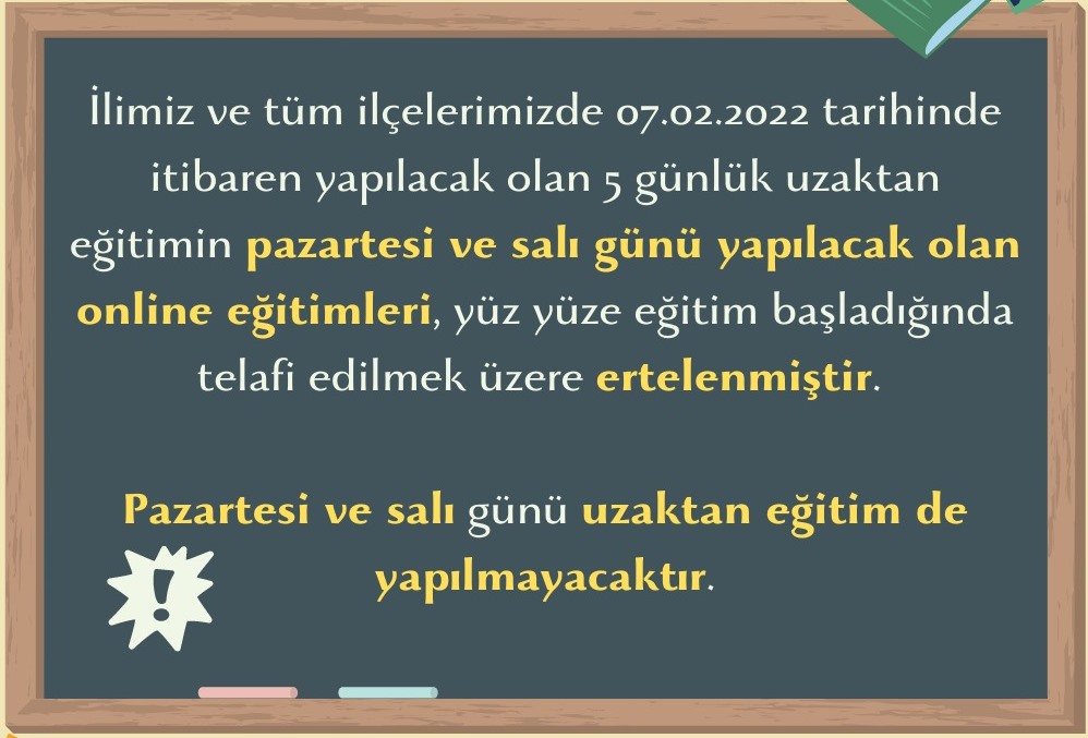 Uzaktan eğitim de 2 gün ertelendi