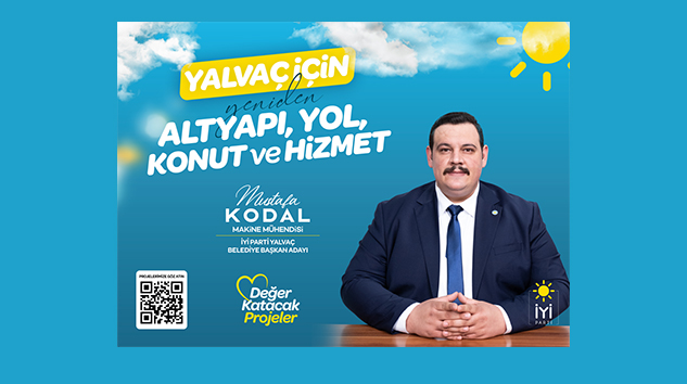 YALVAÇ İÇİN DOĞRU KARAR MUSTAFA KODAL