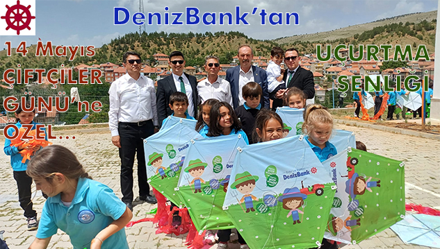 DenizBank’tan Kozluçay’da UÇURTMA ŞENLİĞİ