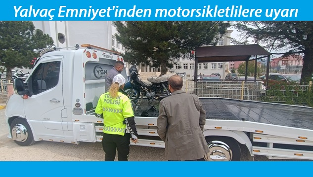 Yalvaç’ta Trafik ekipleri denetimleri sıklaştırdı