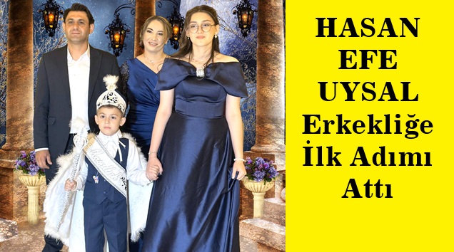 UYSAL AİLESİNİN MUTLU GÜNÜ