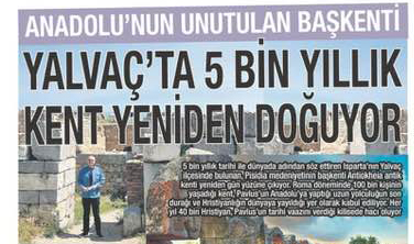 Yalvaçlı gazeteci, Yalvaç’ı Sabah’ta tanıtan harika bir yazı yazdı