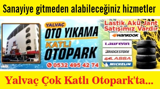 Katlı Otopark’ta Yalvaç Oto Yıkama’dan çok yönlü hizmet