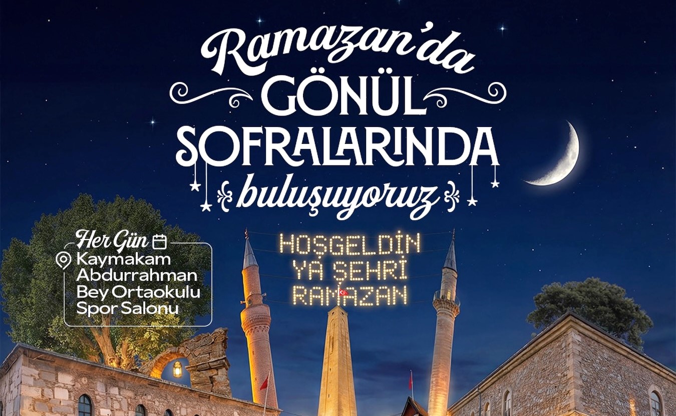 Başkan Kodal ve eşi, Gönül Sofraları’nda vatandaşla buluşacak