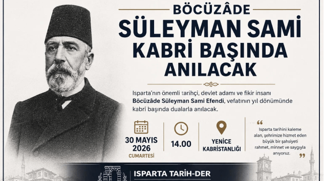 BÖCÜZÂDE SÜLEYMAN SAMİ EFENDİ KABRİ BAŞINDA ANILACAK