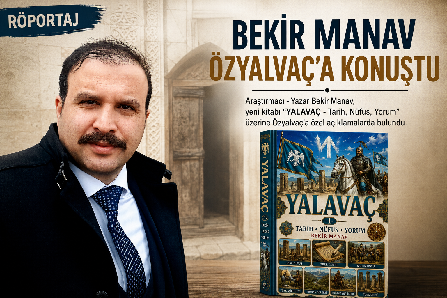 Bekir Manav, 19-21 Mayıs’ta Yalavaç kitabını imzalayacak