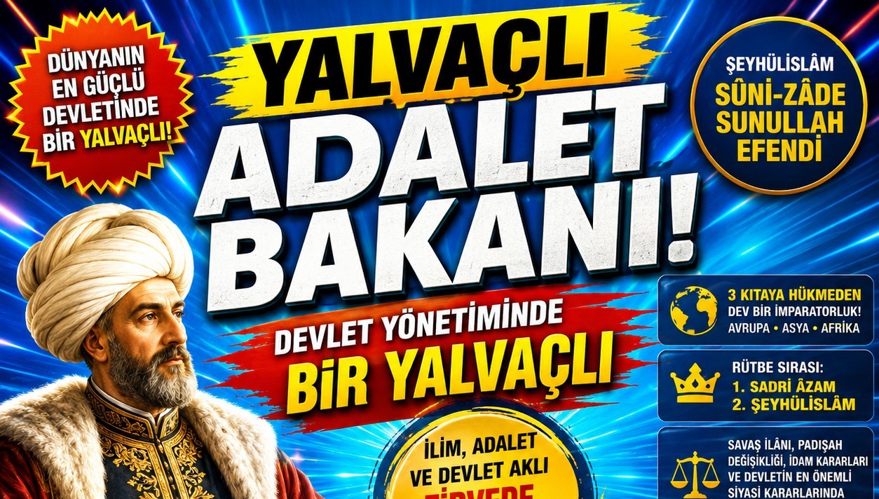 Bekir Manav yazdı: YALVAÇLI ADALET BAKANI