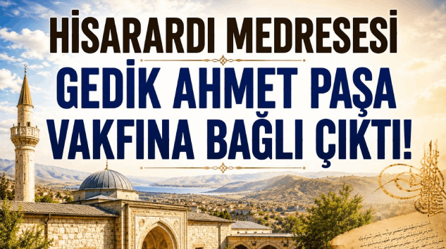 Bekir Manav Yazdı: YALVAÇ’TAKİ HİSARARDI MEDRESESİNİN SIRRI ÇÖZÜLÜYOR!