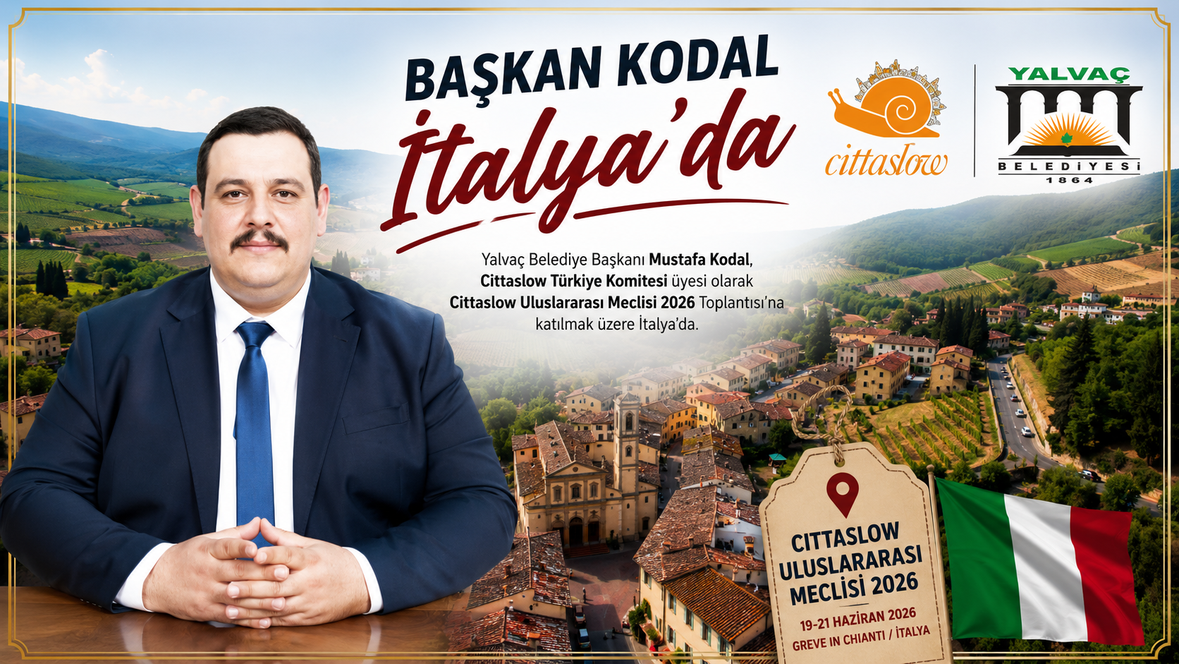 Başkan Kodal, Cittaslow Türkiye’yi Temsilen İtalya’da