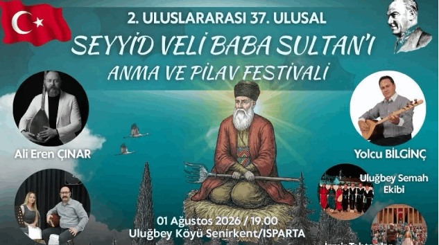 Uluğbey’de Seyyid Veli Baba Sultan’ı Anma ve Pilav Festivali