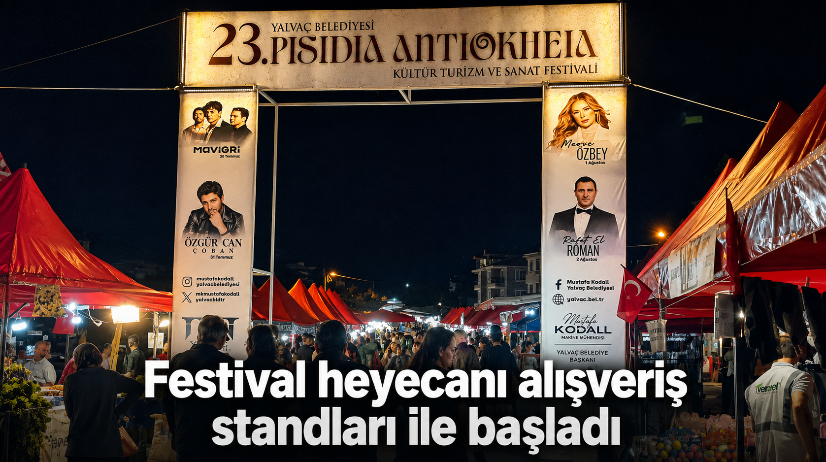 Yalvaç Pisidia Antiokheia Kültür Turizm ve Sanat Festivali Başladı