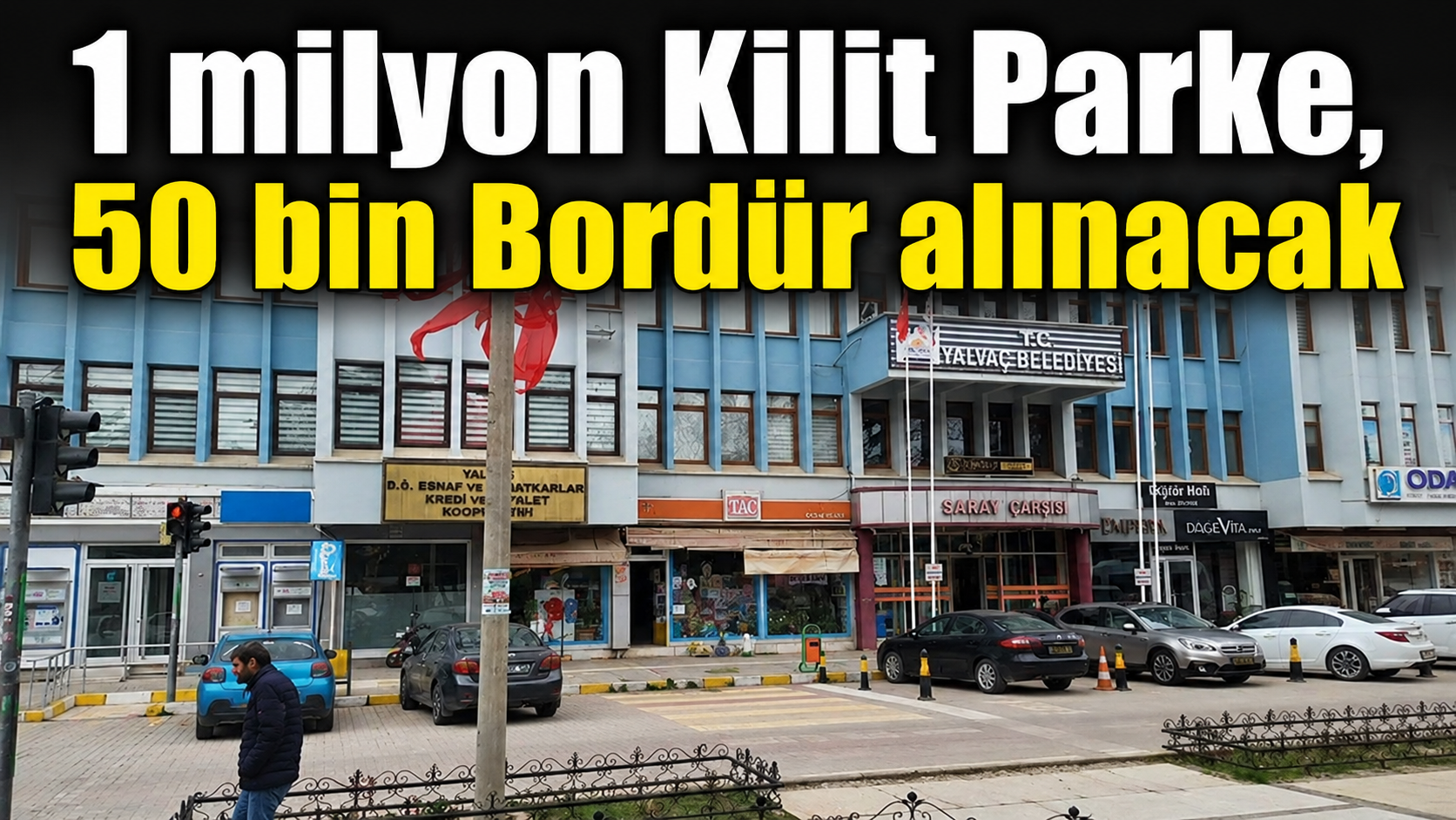 Yalvaç Belediyesi’nden kilit parke hamlesi