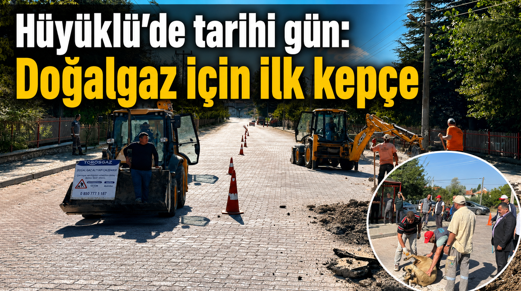Hüyüklü’de doğalgaz altyapısı için çalışmalar bugün başladı
