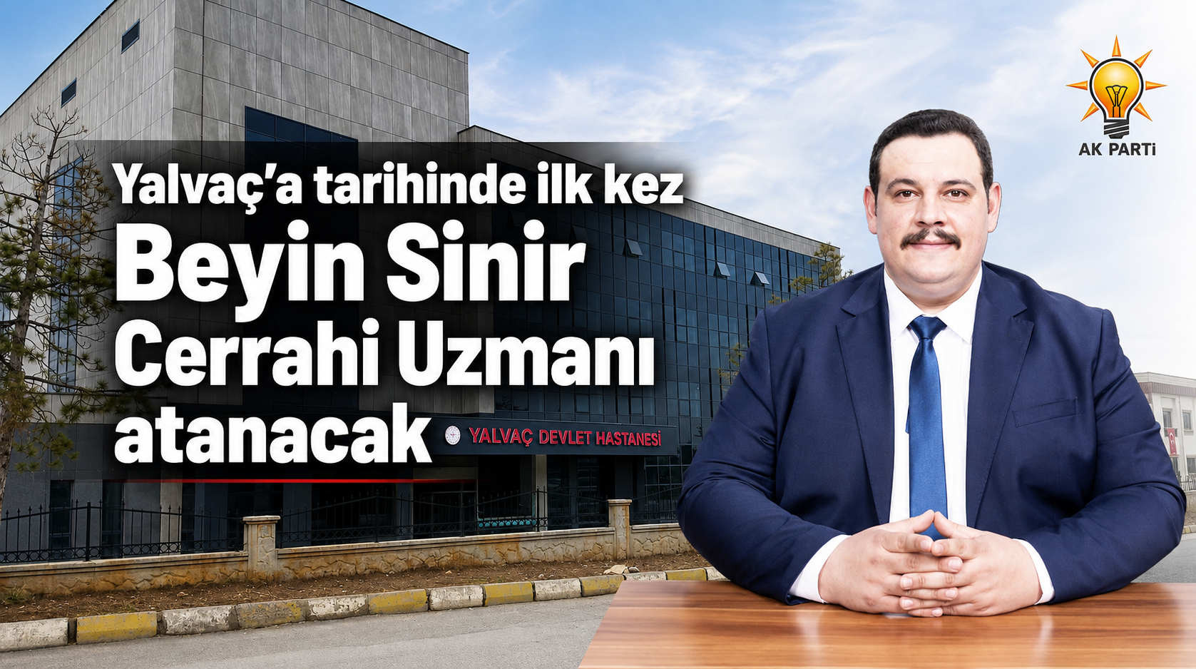 Başkan Kodal’dan Yalvaç’a 15 Doktor Müjdesi