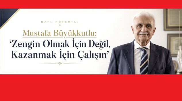 Mustafa Büyükkutlu iş hayatındaki tecrübelerini anlattı