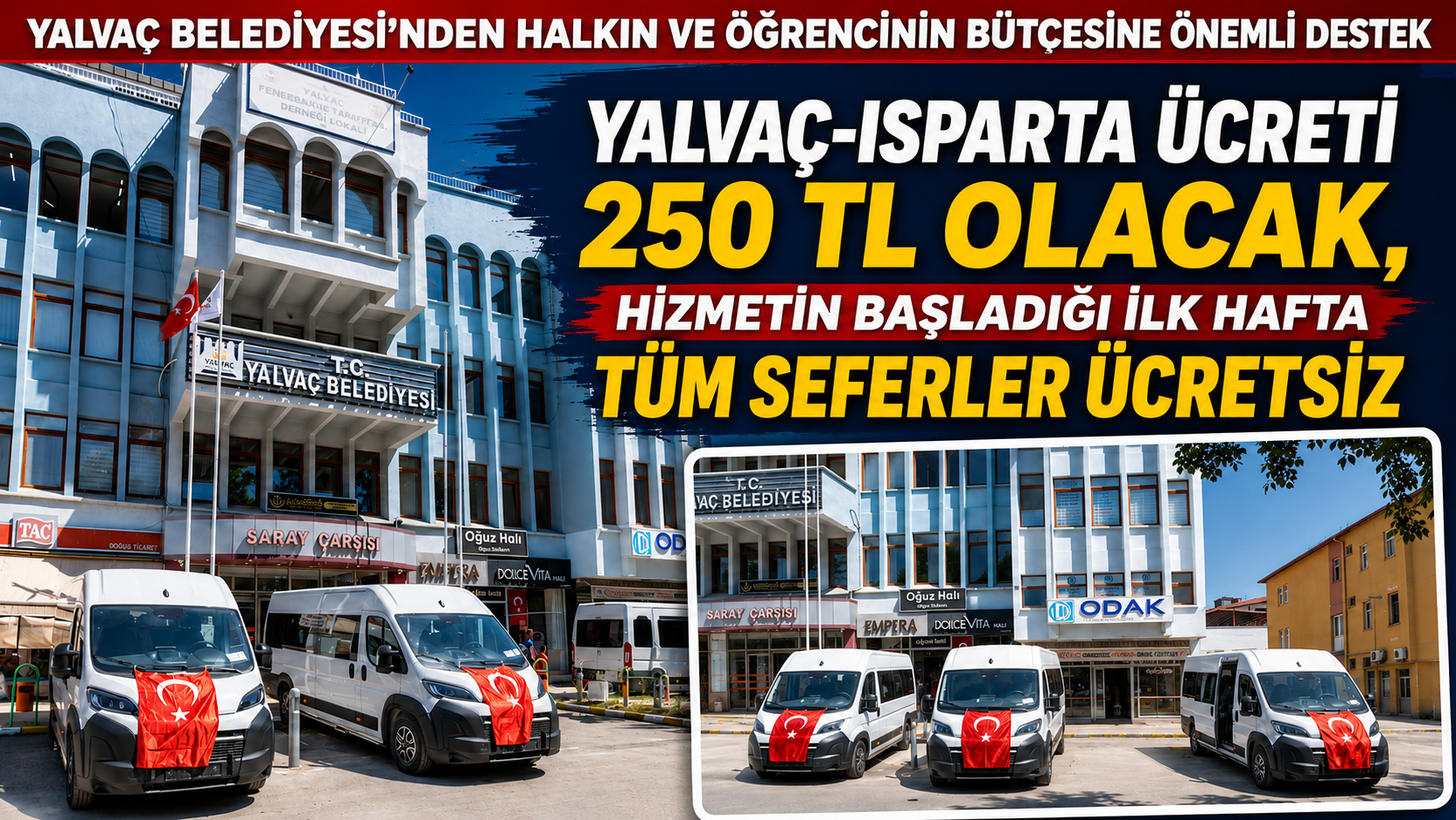 Belediye, Isparta’ya 250 TL’ye yolcu taşıyacak