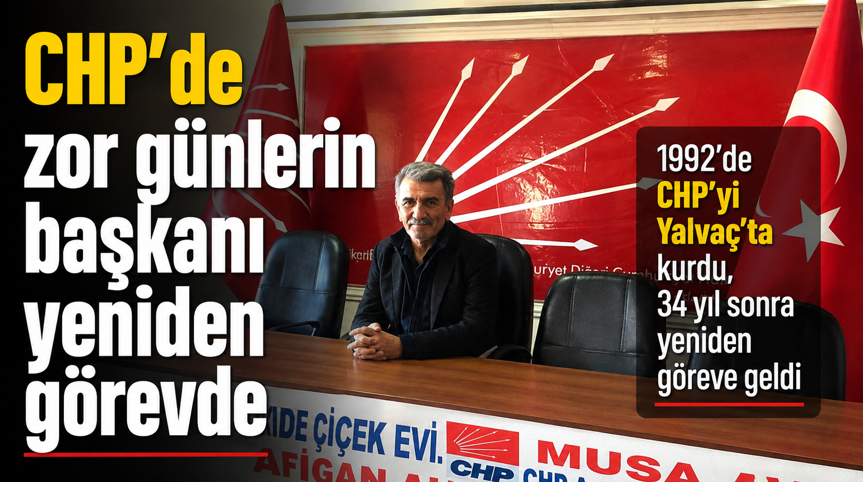 Yalvaç CHP’de Erdoğdu dönemi: “Yine zor bir zamanda sorumluluk almaktan kaçınmadım”